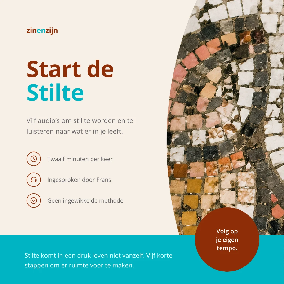 Start de Stilte, vijf audio's om stil te worden en te luisteren naar wat er in je leeft.